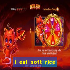 i eat soft rice in another world pt br cap 1